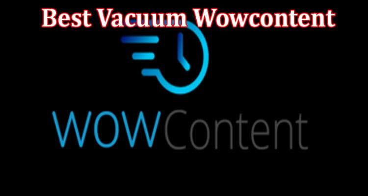 Best Vacuum Wowcontent