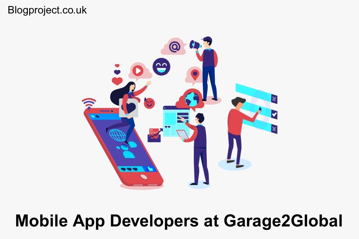 Mobile App Developers at Garage2Global